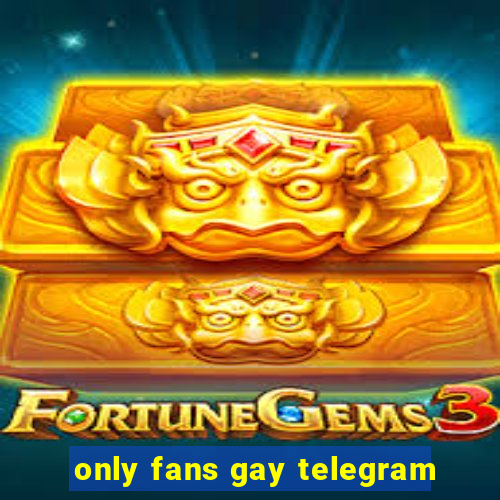 only fans gay telegram